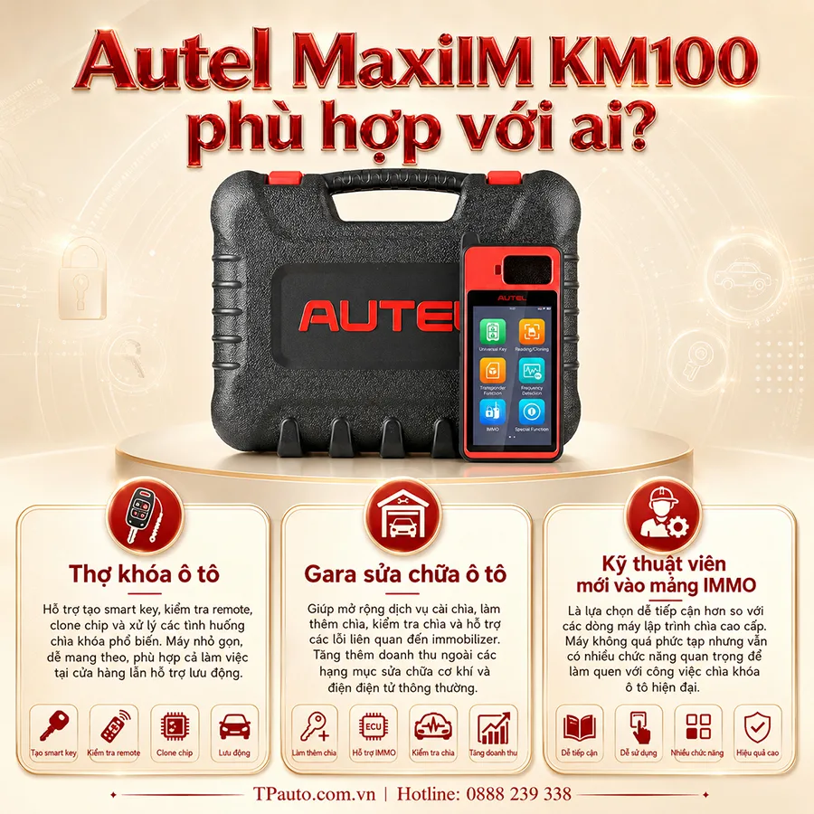 Autel MaxiIM KM100 phù hợp với ai?